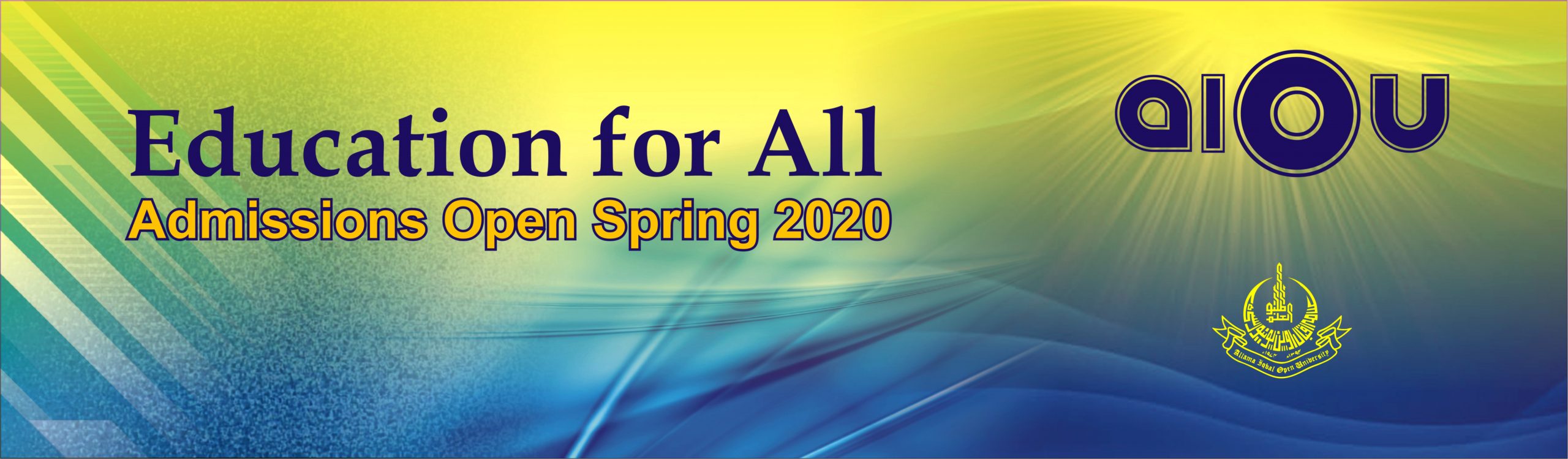 Allama Iqbal Open University Admissions Spring 2020 M.Sc, MA, Postgraduate Diplomas, BA, BS, BBA, Associate Degree Programs, Certificate Course
